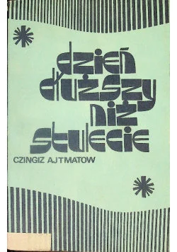 Dzień dłuższy niż stulecie